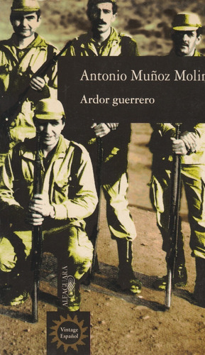 Ardor Guerrero Antonio Muñoz Molina 