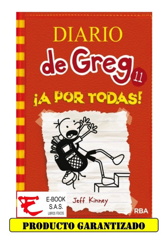 Diario De Greg 11 ¡ A Por Todas! ( Solo Nuevos/originales)
