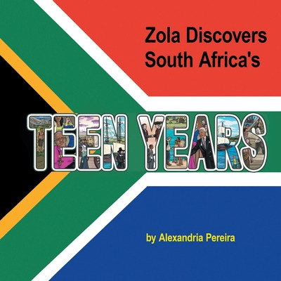 Libro Zola Discovers South Africa's Teen Years: The Myste...