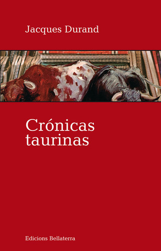 Cronicas Taurinas - Durand Jacques