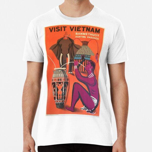 Remera Viejo Cartel De Viaje De Vietnam Algodon Premium