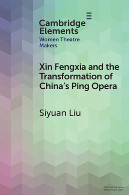 Libro Xin Fengxia And The Transformation Of China's Ping ...