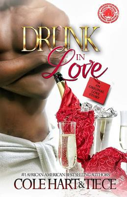 Libro Drunk In Love: An Original Love Story - Hart, Cole