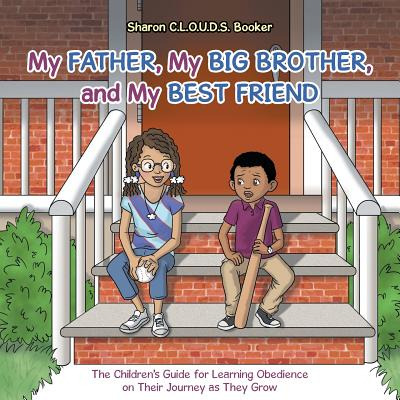 Libro My Father, My Big Brother, And My Best Friend: The ...