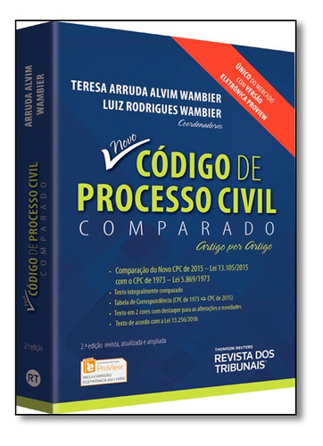 Novo Codigo De Processo Civil Comparado - Artigo Por Artigo, De Luiz Rodrigues / Wambier Wambier. Editora Revista Dos Tribunais, Capa Mole Em Português, 2016
