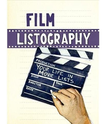 Journal Film Listography: Your Life In Movie Lists