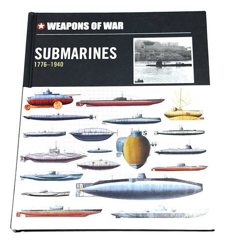 Libro Guerra, Submarines 1776-1940, Chartwell Books