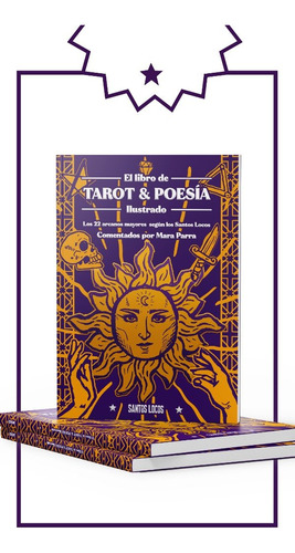 El Libro De Tarot Y Poesia, De Mara Parra. Editorial Santos Locos, Tapa Blanda En Español, 2023