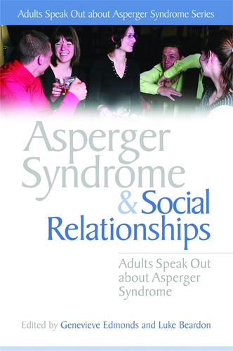 Libro: Asperger Syndrome And Social Relationships: Adults