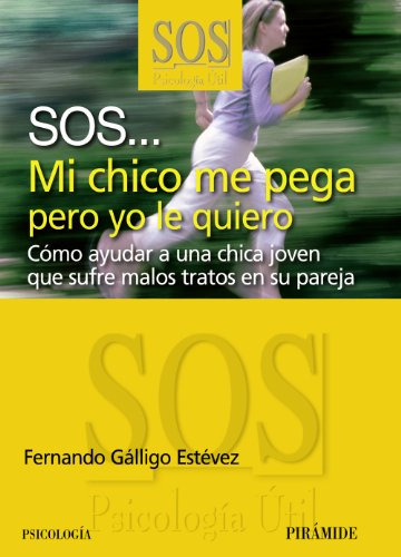 Libro Sos... Mi Chico Me Pega Pero Yo Le Quiero De Fernando