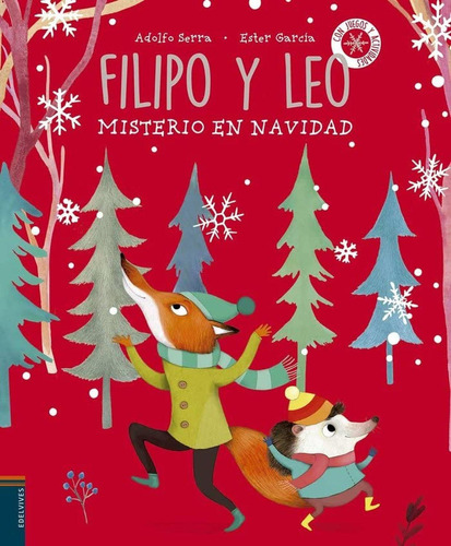 Misterio en Navidad (Filipo y Leo), de Serra del Corral, Adolfo. Editorial Edelvives, tapa pasta dura, edición 1 en español, 2017