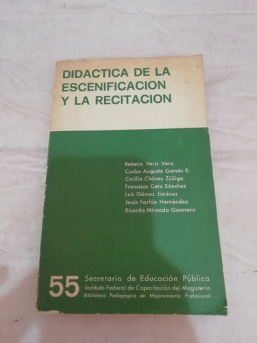 Didáctica De La Escenificación Y La Recitación Sep