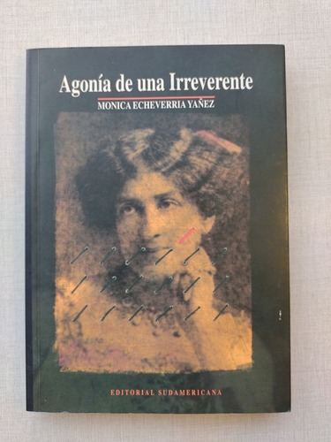 Agonía De Una Irreverente Mónica Echeverría 1998