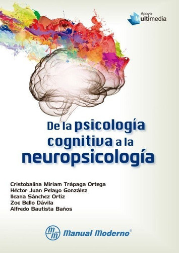 Libro De La Psicología Cognitiva A La Neuropsicologí Trápaga