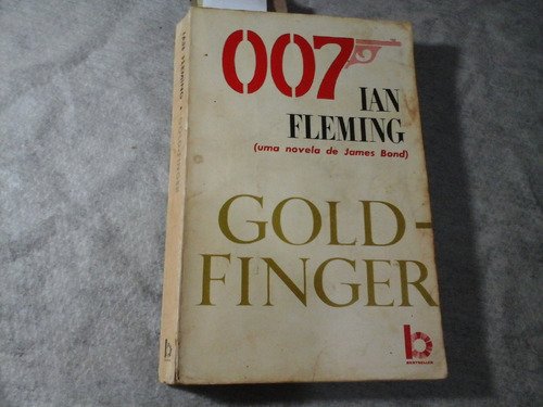 Livro Goldfinger 007 7 Ian Fleming 1965