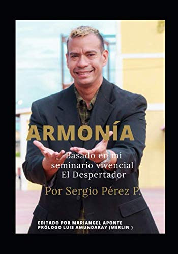 Armonia: Basado En Mi Taller Viviencial El Despertador