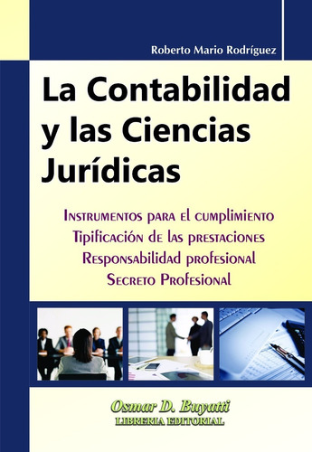 La Contabilidad Y Las Ciencias Juridicas Roberto Rodríguez