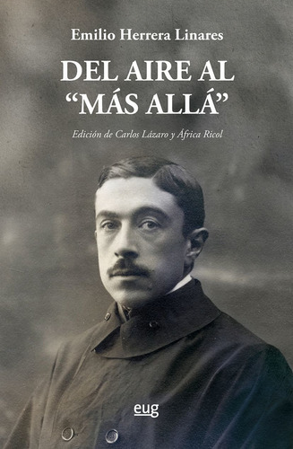 Del Aire Al 'más Allá', De Emilio Herrera Linares. Editorial Espana-silu, Tapa Blanda, Edición 2018 En Español