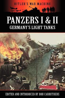 Libro Panzers I & Ii - Germany's Light Tanks - Bob Carrut...