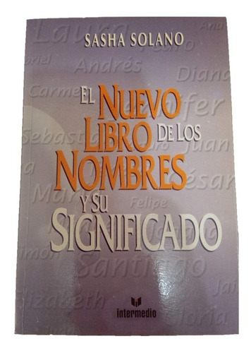 El Nuevo Libro De Los Nombres Y Su Significado Libro Físico.