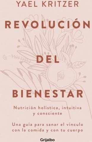 Revolucion Del Bienestar - Kritzer, Yael