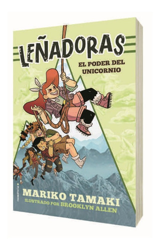 Imagen 3 de 5 de Leñadoras. El Poder Del Un - Lumberjanes - Mariko Tamaki