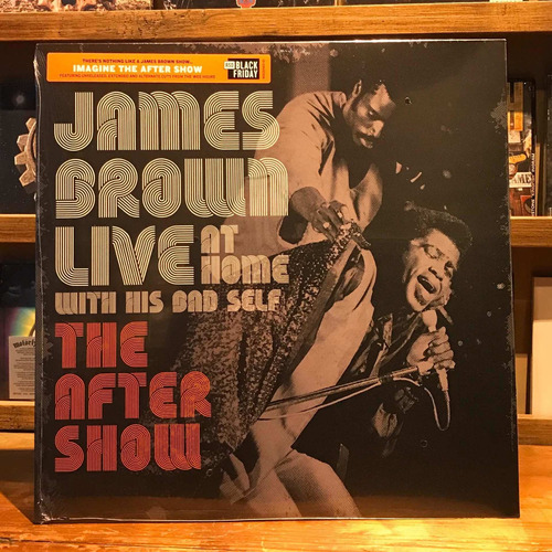 James Brown Live At Home With His Bad Self The After Show