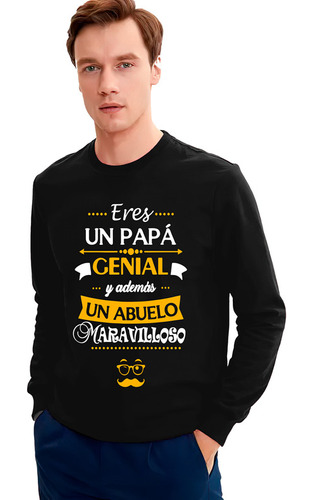 Polera Manga Larga Hombre Eres Un Papá Y Abuelo Maravilloso