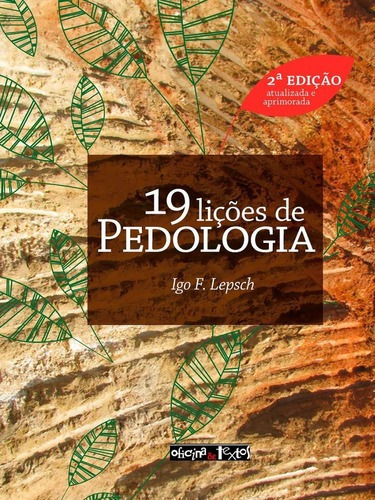 19 Lições De Pedologia - Novo - Lacrado - 2021