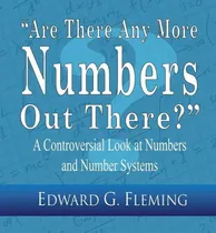Comprar Libro  Are There Any More Numbers Out There?  : A Controv...