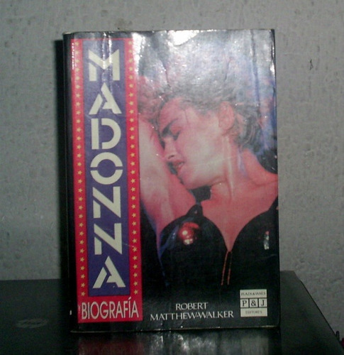 Madonna Biografia Robert Matthew-walker Año 1990