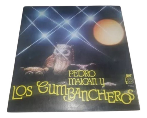 Lp Vinilo Pedro Maican Y Los Cumbancheros -  Macondo Records