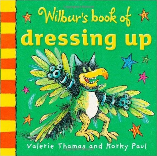 Wilbur's Book Of Dressing Up, de Thomas, Valerie. Editorial Oxford University Press, tapa blanda en inglés internacional, 2014