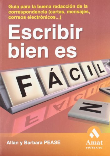 Libro Escribir Bien Es Facil Guia Para La Buena Redaccion De