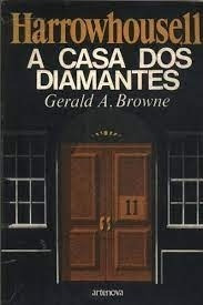 Livro A Casa Dos Diamantes Gerald A. Browne