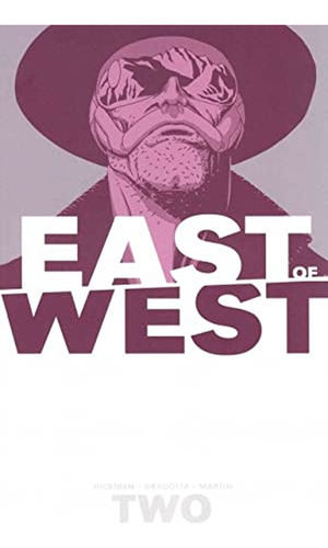 East Of West / Vol. 2. We Are All One, De Hickman, Jonathan. Editorial Image Comics, Tapa Blanda En Español, 2014