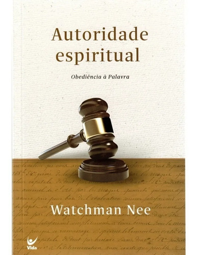 Autoridade Espiritual Livro  Watchman Nee