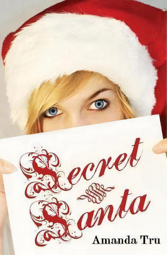 Secret Santa, De Amanda Tru. Editorial Walker Hammond Publishers, Tapa Blanda En Inglés