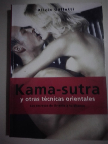 Kamasutra Y Otras Técnicas Orientales Alicia Gallotti