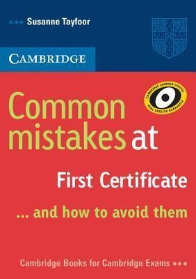 Common Mistakes At First Certificate... And How To Avoid The
