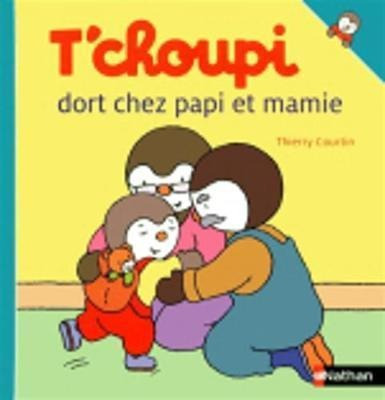 T'choupi : T'choupi Dort Chez Papi Et Mamie - Thi (frances)