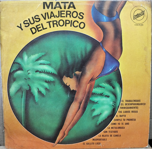 Lp Mata Y Sus Viajeros Del Trópico - El Trabalenguas 1980