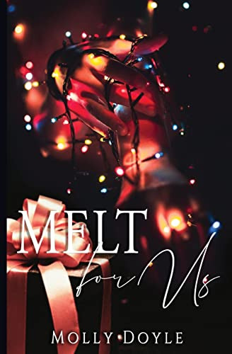 Book : Melt For Us (order Of The Unseen) - Doyle, Molly