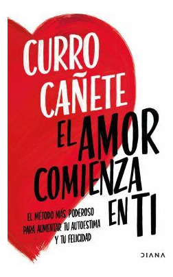 Libro El Amor Comienza En Ti