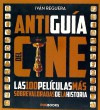 Antiguia Del Cine   Las 100 Peliculas Mas Sobrevaloradas...