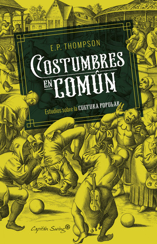 Costumbres En Común - Thompson, E.p.