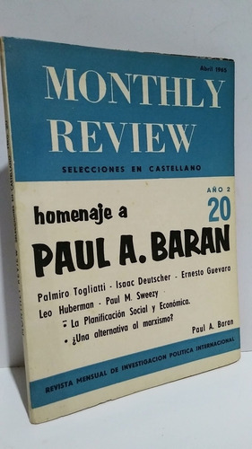 Monthly Review Año 2 Vol 20 Che Guevara Huberman Baran 1965