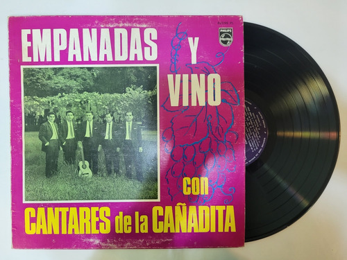 Cantares Cañadita Empanadas Y Vino Vinilo Lp Folklore Cuyo