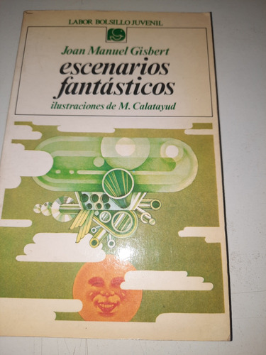 Escenarios Fantasticos  Juan Manuel Calatayud