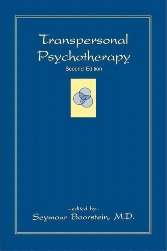 Transpersonal Psychotherapy, De Seymour Boorstein. Editorial State University New York Press, Tapa Blanda En Inglés